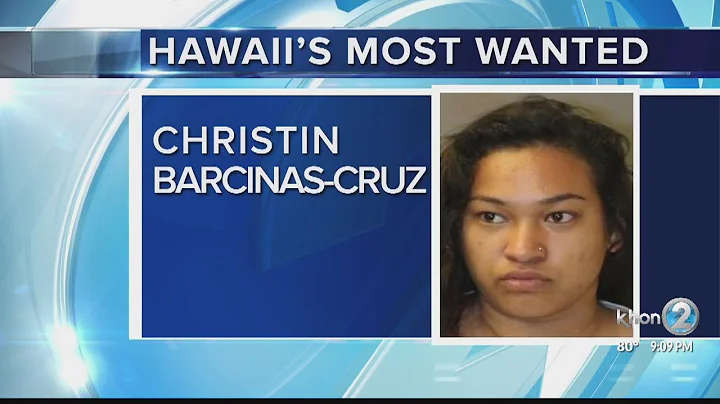 Hawaii's Most Wanted: Christin Barcinas-Cruz