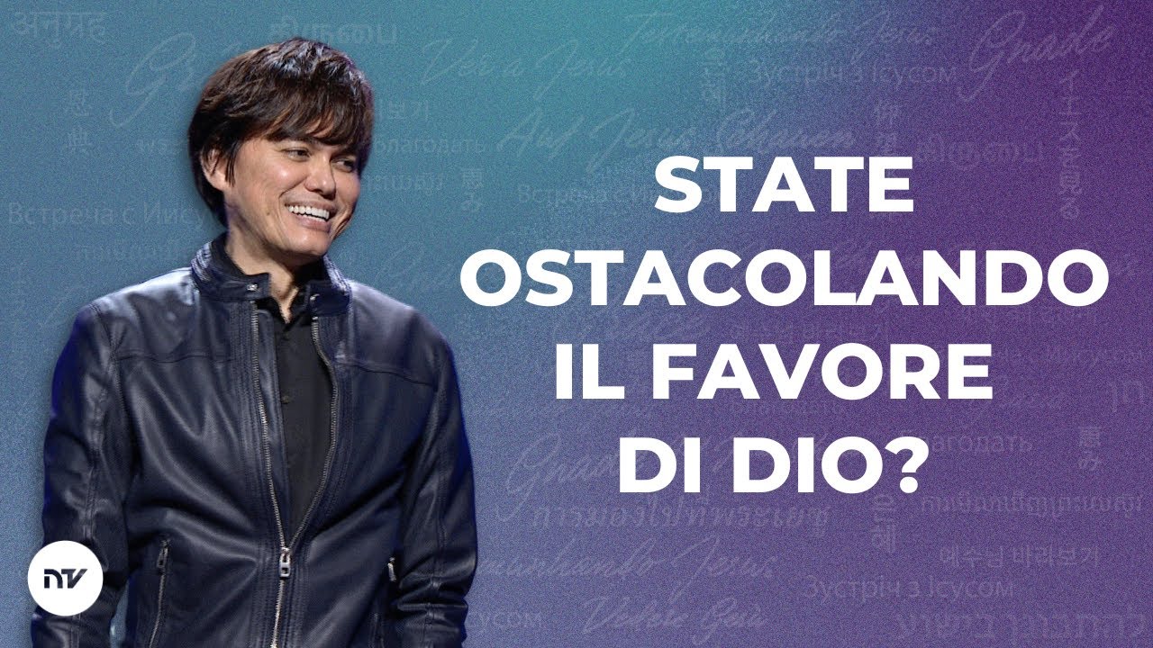 State Ostacolando il favore di Dio?  | Joseph Prince | New Creation TV Italiano
