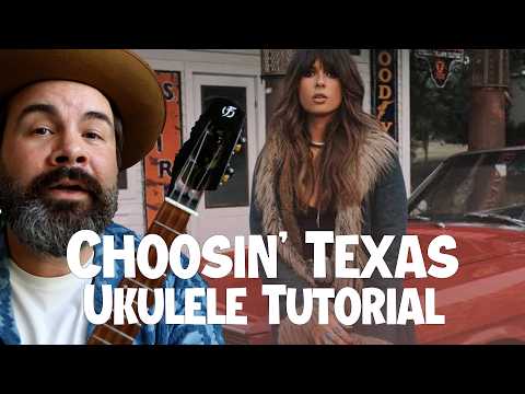 Choosin' Texas – Ukulele Tutorial | Full Lesson, Tabs, Riff Breakdown & Play Along