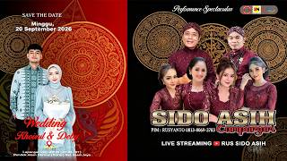 🔴CS. SIDOASIH // WEDDING KHOIRUL & DEBY // MINGGU, 20 SEPTEMBER 2026