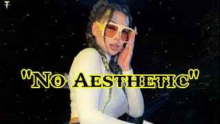 Lady Xo - "No Aesthetic" - (Song) #trackmusic