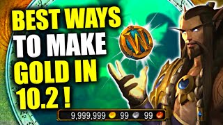 BEST WAYS To MAKE GOLD in Patch 10.2! Up to 200k/hour | WoW Dragonflight Goldfarming