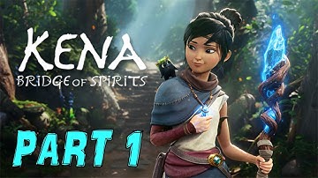 KENA BRIDGE OF SPIRITS PS5 Walkthrough Gameplay Part 1 - INTRO (FULL GAME)