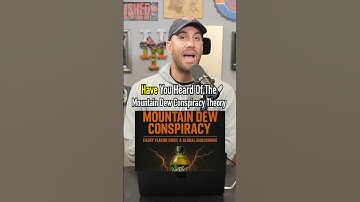 Have You Heard Of The Mountain Dew Conspriacy Theory?! #shorts #soda #food #conspiracy #mountaindew