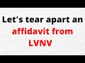 Lets tear apart an lvnv affidavit