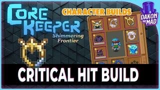 Core Keeper | Critical Hit Build 0.7.2