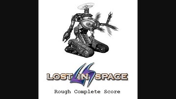 6m10B - Kill The Monster (Revised) - Lost In Space Rough Complete Score 2.0