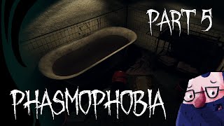 Phasmophobia - SO MANY UPDATES!! It all Terrifying Now!!!! Part 5
