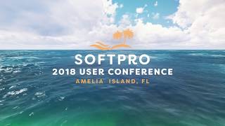 2018 SoftPro User Group Conference Opening Video