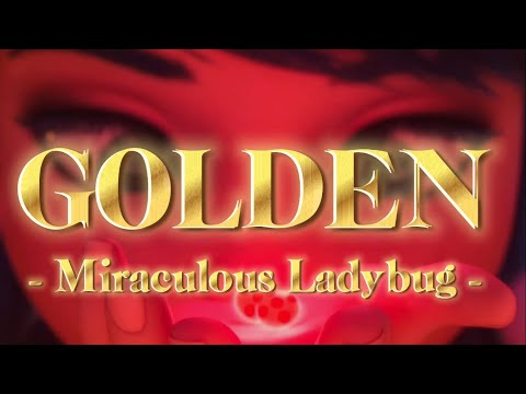 ✨ Golden - (Kpop Demon Hunters) Miraculous Ladybug Amv // Reuploaded