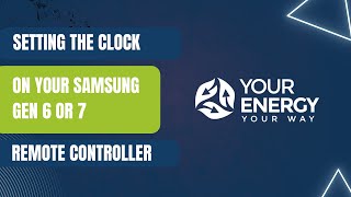 Samsung Gen 6 and 7 ASHP Changing the Clock and British Summer Time/Daylight Saving Time