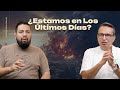 ¿Estamos en Los Últimos Días de los Últimos Tiempos?