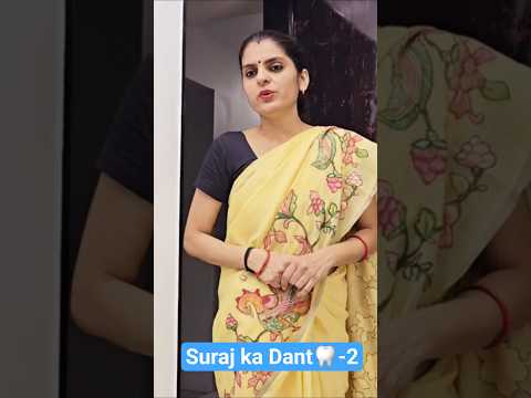 Suraj ka Dant🦷-2
