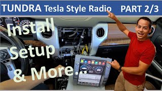 Tesla Style Radio on my Toyota Tundra Install, Initial Setup, and more.... Part 2/3