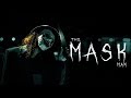 THE MASK MAN II SHORT HORROR FILM II 2019