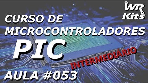 INCREMENTO DO TIMER0 COM EVENTO EXTERNO | Curso de PIC #053