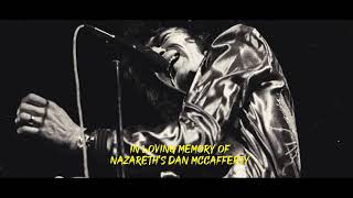 IN LOVING MEMORY OF FRONTMAN DAN MCCAFFERTY