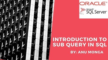 Introduction to Sub query in SQL in Hindi || By : Anu Monga