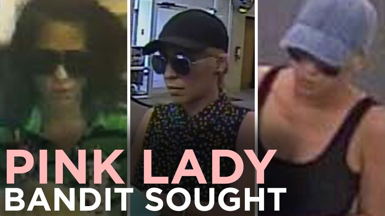 banks near me Pink Lady Bandit on the run after bank robberies in 3 states