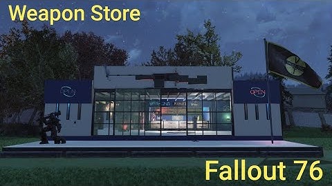 Fallout 76 - Weapon Store