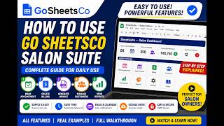 How to Use GoSheetsCo Salon Suite