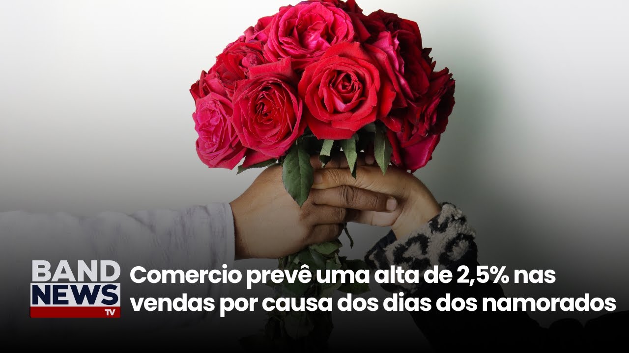 Entenda o quanto o dia dos namorados impacta na economia | BandNews TV