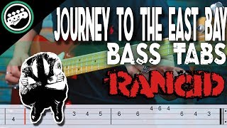 Rancid - Journey to the End of the East Bay | Bass Cover With Tabs in the Video chords