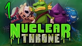 Nuclear Throne Part 1 - Lock n Load