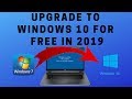 Upgrade to Windows 10 for FREE in 2019