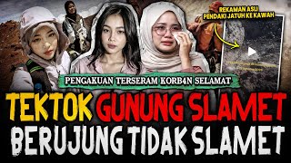 JUJUR INI TERLALU SEREM?! WARLOK, TIM SAR SAMPE TURUN TANGAN? PENGAKUAN TERGILA TEKTOK GUNUNG SLAMET