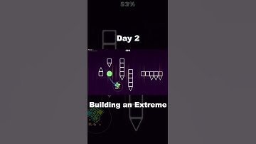 Building An Extreme Day 2 #geometrydash #gdupdate #gd