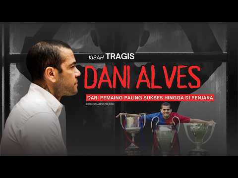 gems365 x acak77 - DANI ALVES... Dari Pemain Paling Berprestasi di Dunia, Berakhir di Penjara