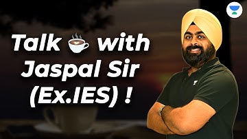 Talk ☕ with Jaspal Sir (Ex.IES) ! #civilengineering #unacademy