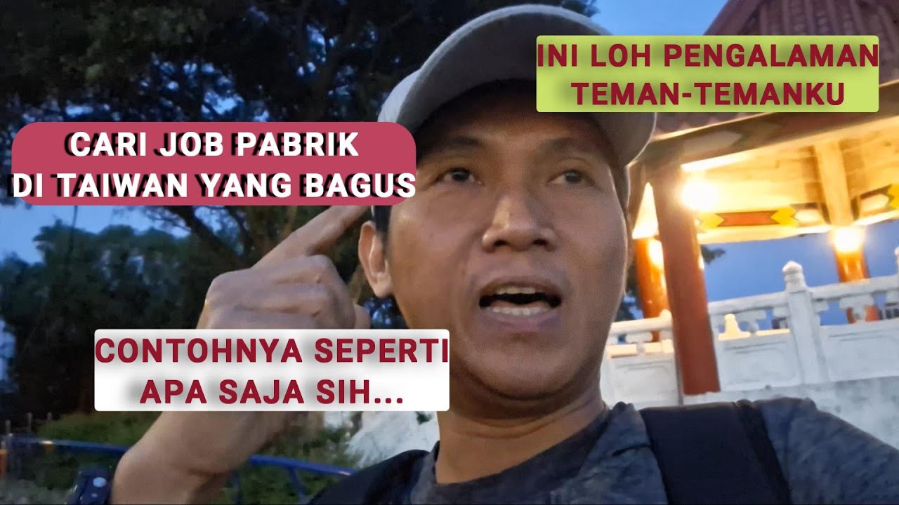 Mencari Job Yang Bagus Untuk Bekerja Ke Pabrik Di Taiwan Itu Apa Saja Sih Pabriknya
