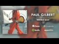 Paul gilbert   terrible man official audio