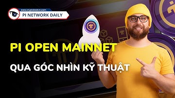 Vì Sao Pi Không Thể Open Mainnet Trong Năm Nay?