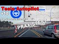 Tesla Autopilot v10 Extrem Test Version 2019.32.12.2 Model 3