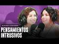 PENSAMIENTOS INTRUSIVOS | ALDANA CONTRERA en SEGUROLA Y HABANA