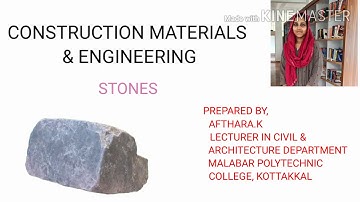 #STONES#CONSTRUCTION MATERIALS & ENGINEERING#BASIC CIVIL ENGINEERING# KPSC#DIPLOMA#s3#BTECH#OVERSEER