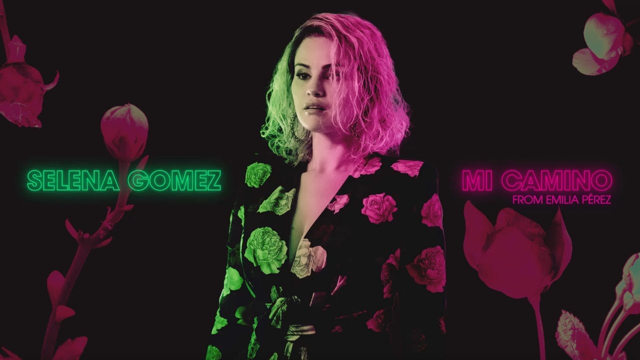 Selena Gomez - Mi Camino from “Emilia Pérez” (Official Lyric Video