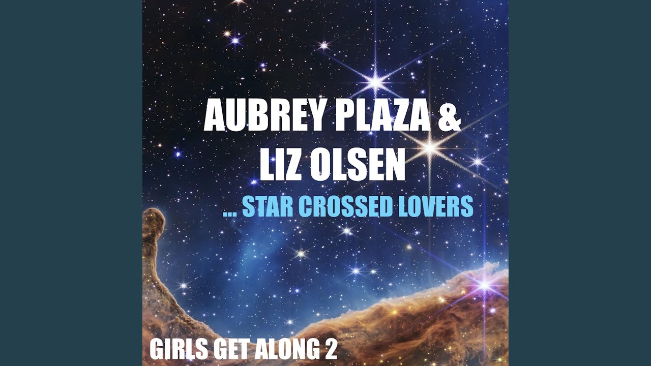 Aubrey Plaza & Liz Olsen...Star Crossed Lovers