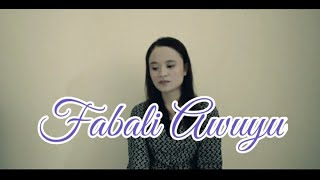 Fabali Awuyu || Cover