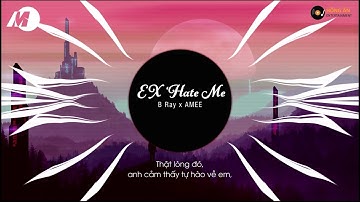 Ex’s Hate Me - Bray x Masew ft Amee | MV Lyrics