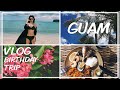 【GUAM】BIRTHDAY🎂TRIP ~夫婦でのんびり過ごすグアム旅行~【VLOG】