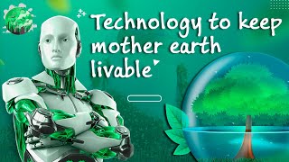 How AI technology will SAVE Humanity from Climate Change