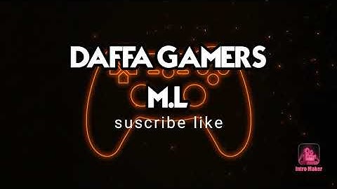 Intro DAFFA GAMERS M.L