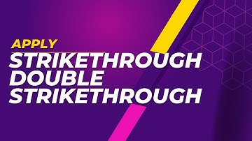 defining strikethrough and double strikethrough in word document and learn how to apply it