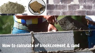 How To Calculate Of Nos Of Blocks & Cement & Sand ?