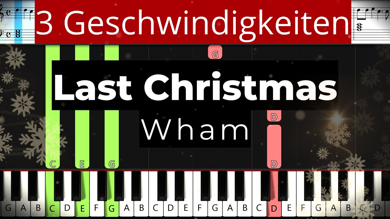 Last Christmas Wham Weihnachtslieder Klavier Piano Tutorial | SLOW FAST 🎹 Noten 🎵 Felicitas Falke 🎵