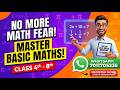🚀 Master the Basics of Maths! | Live Workshop (Classes 4th to 8th) 🚀